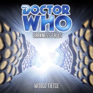 BTR Productions Darkness Falls cover Doctor Who fan audio production